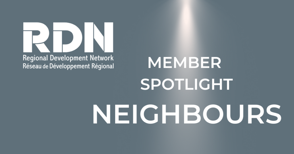 In each RDN newsletter, we'll highlight one of our 18 member organizations. For this first installment, we talked with Sharleen Sullivan, the executive director of Neighbours.